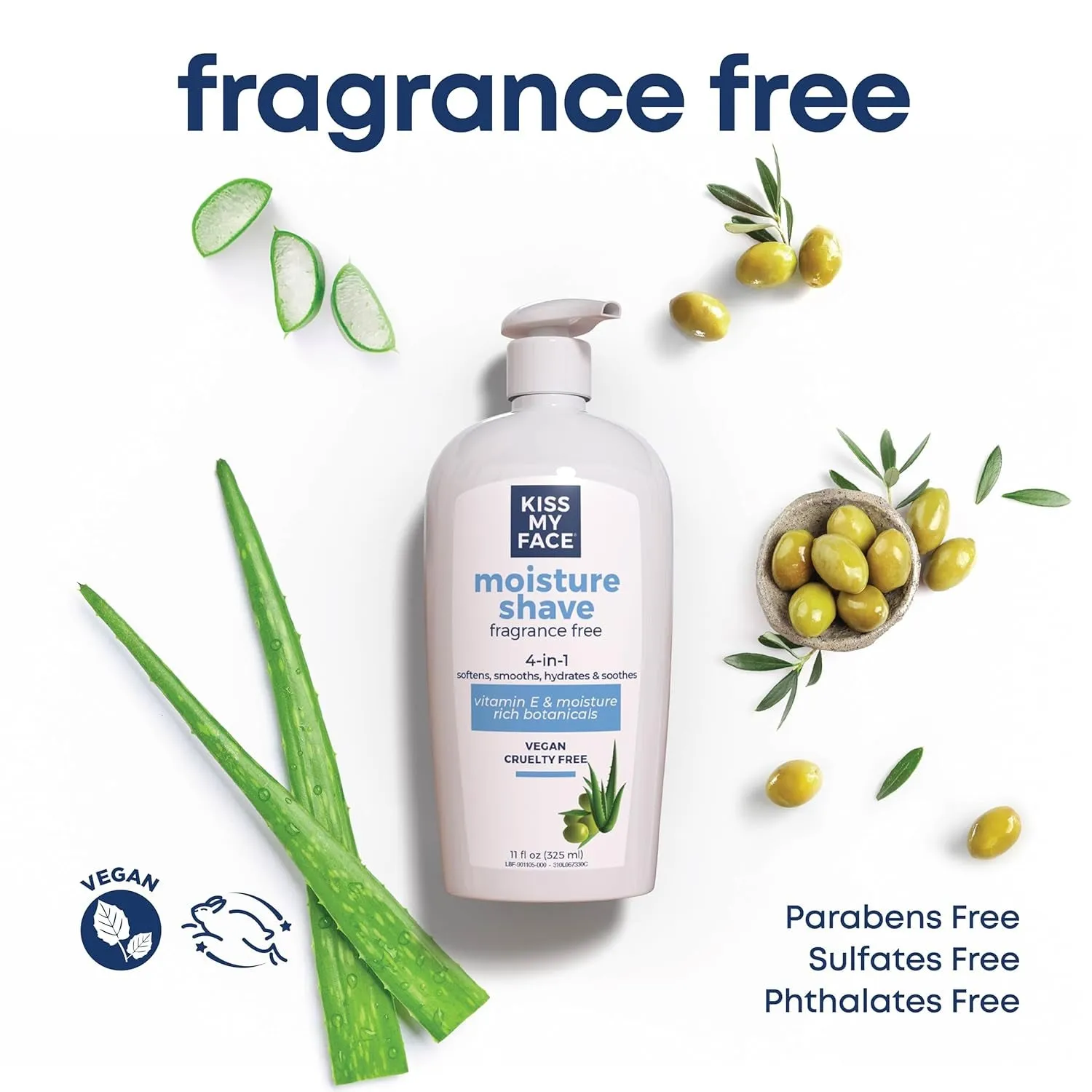 Fragrance Free Moisture Shave, 4 in 1 Shaving Cream, Cruelty Free and Vegan, with Added Olive Oil and Aloe Leaf Extract, Vitamin E Rich, 11 Fl Oz Pump Bottle