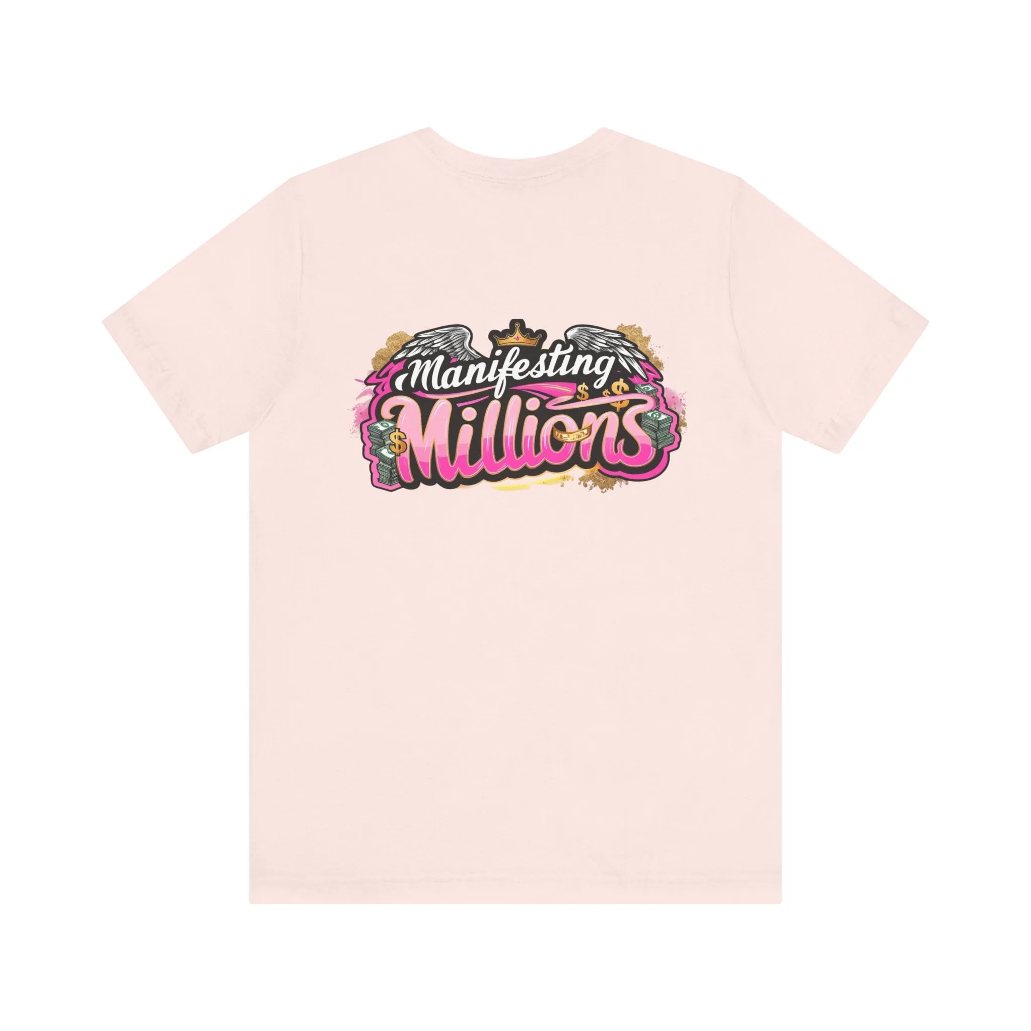 Manifesting Millions Episode 5- Unisex Tee