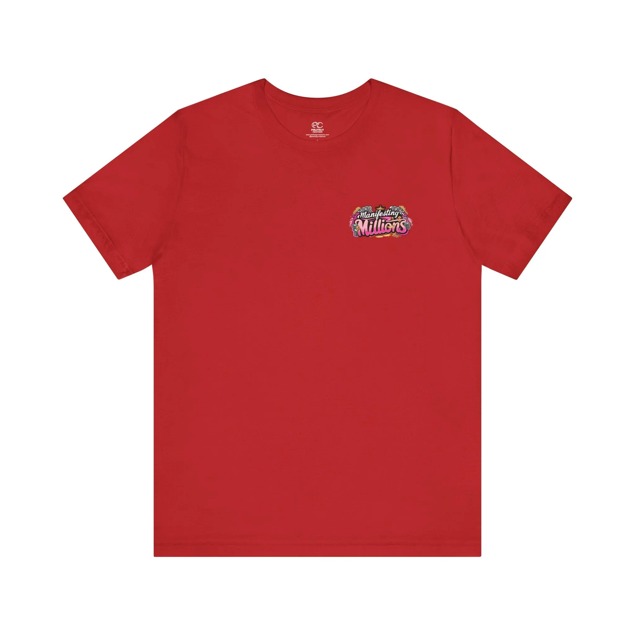 Manifesting Millions Episode 5- Unisex Tee