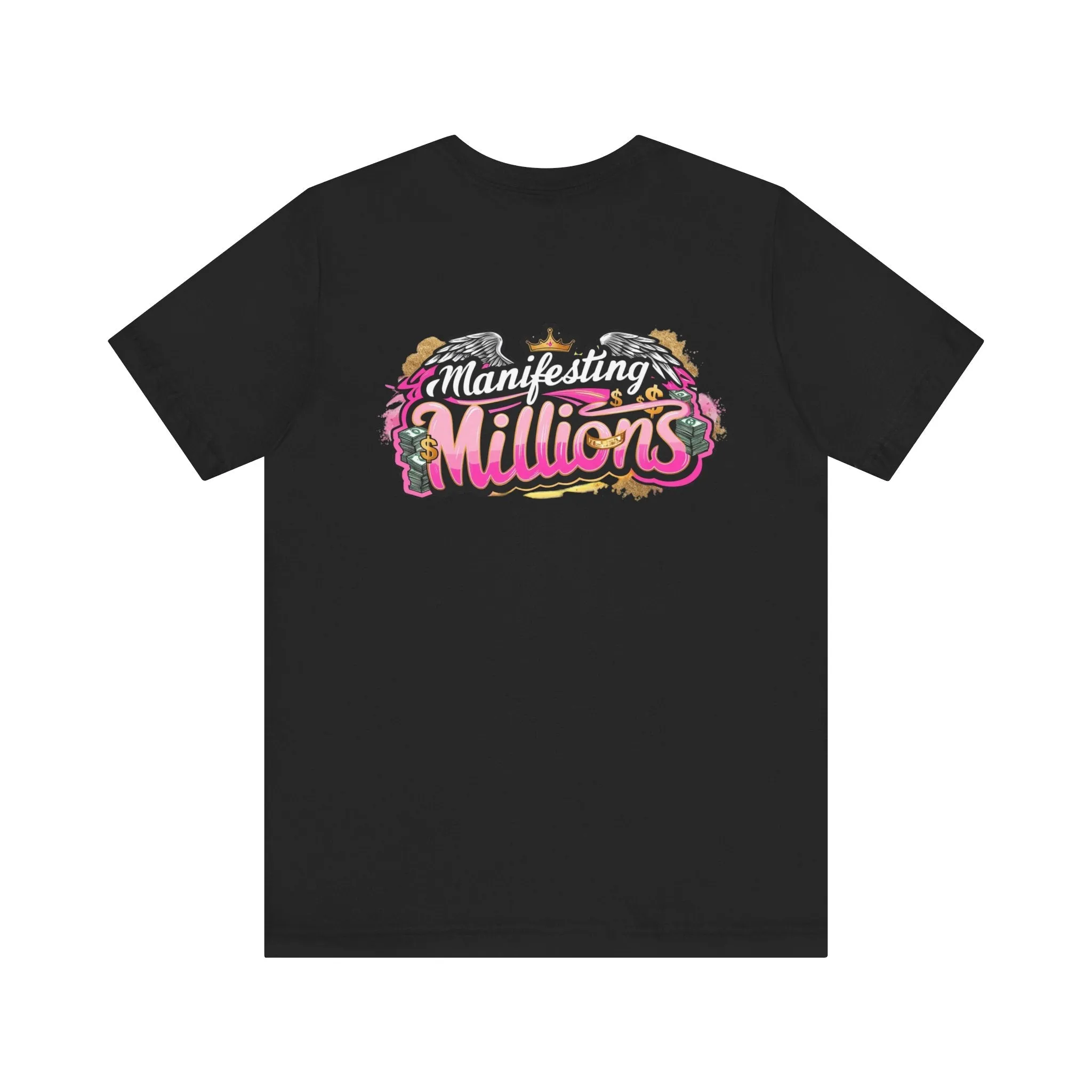 Manifesting Millions Episode 5- Unisex Tee
