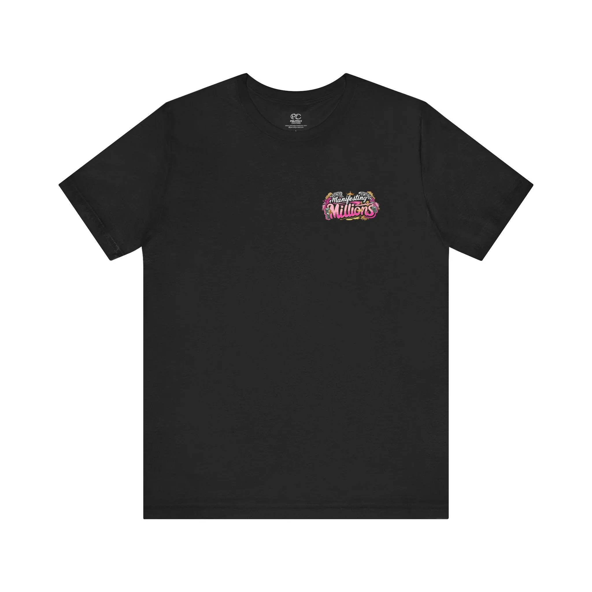 Manifesting Millions Episode 5- Unisex Tee