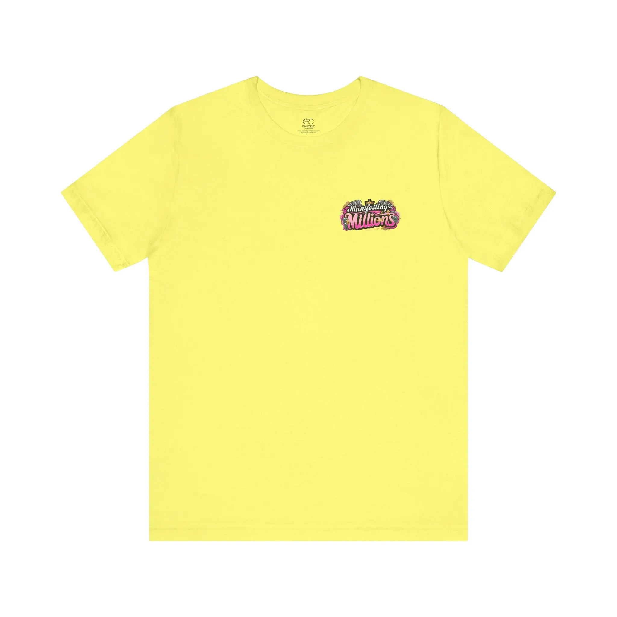 Manifesting Millions Episode 5- Unisex Tee